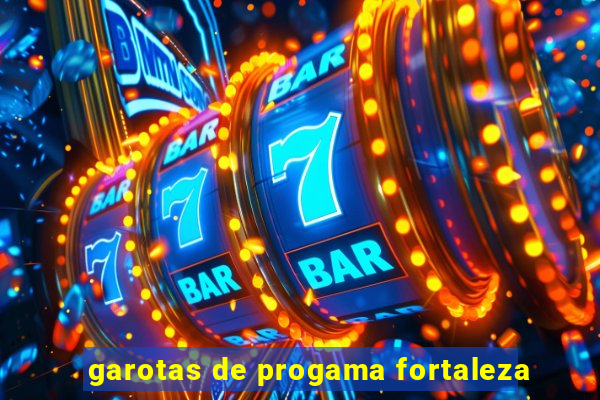 garotas de progama fortaleza